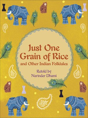 cover image of Just One Grain of Rice and other Indian Folk Tales